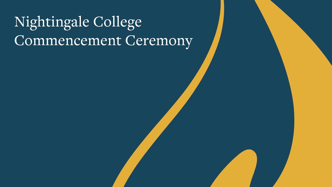 Nightingale College Commencement Ceremony