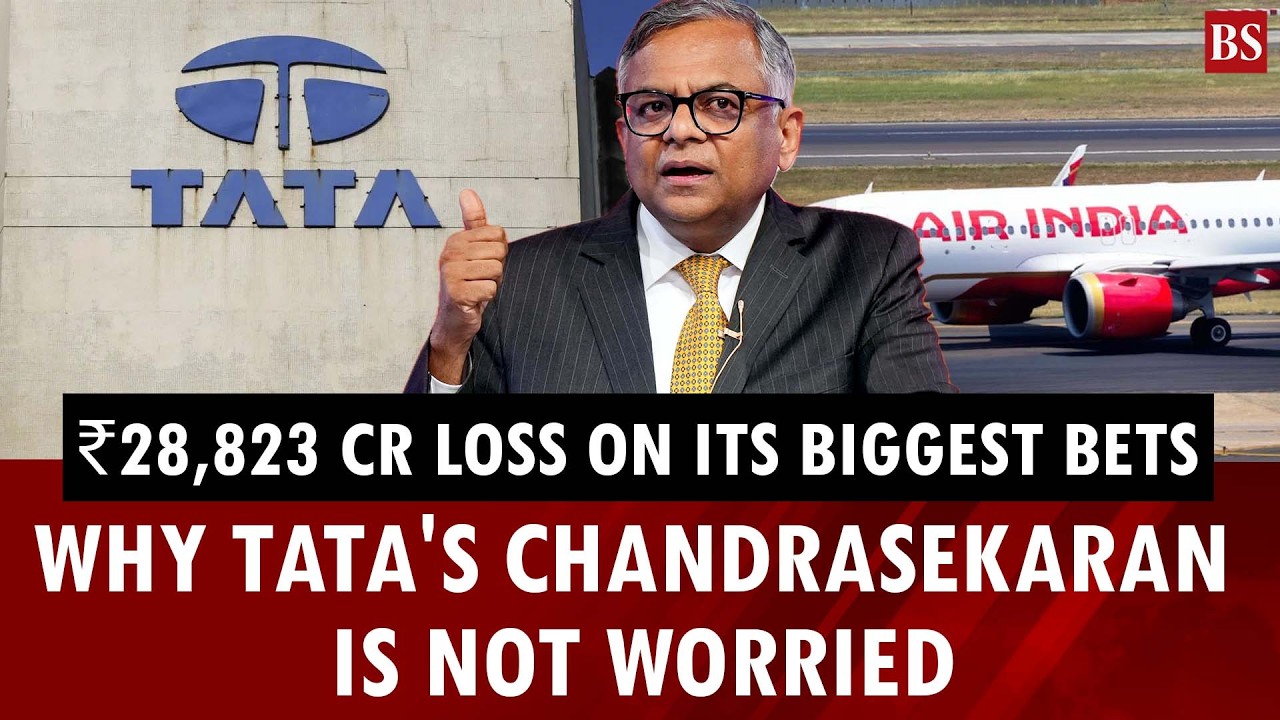 Tata's 3 big bets are bleeding money: Why Chandrasekaran is still not worried | Tata Group 