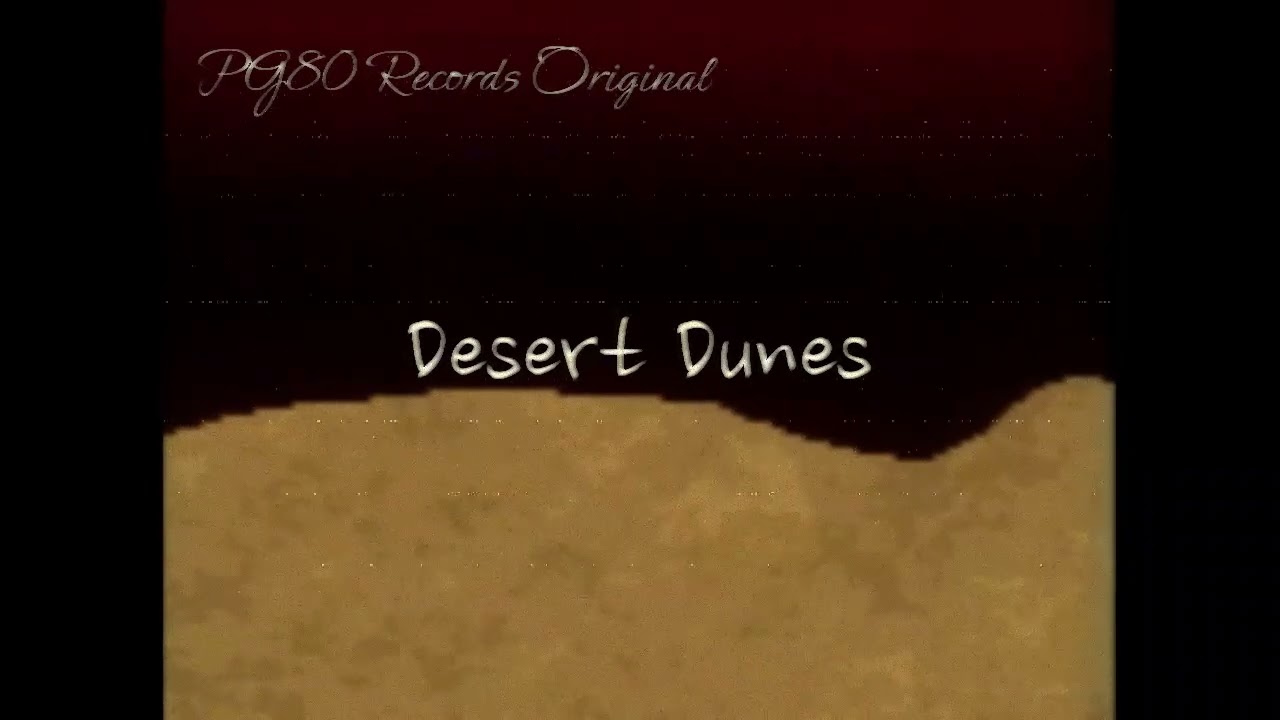 PG80 Records Original: Desert Dunes