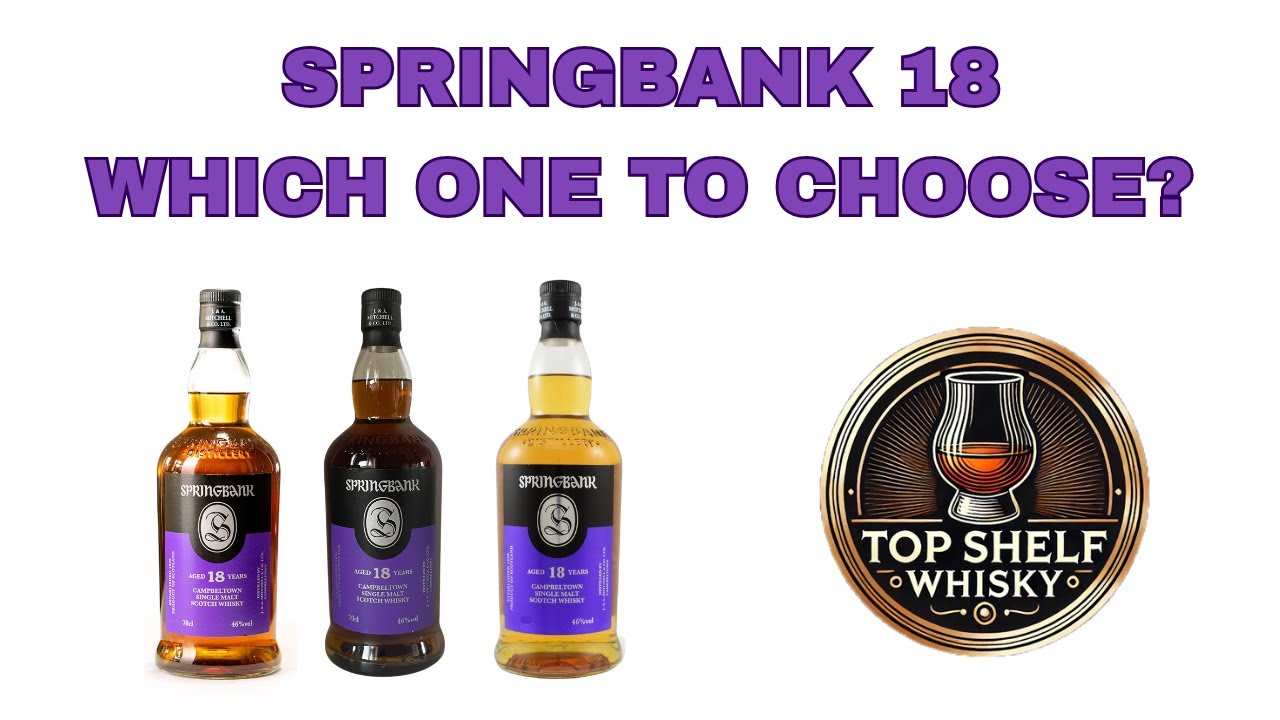 Springbank 18 Rundown