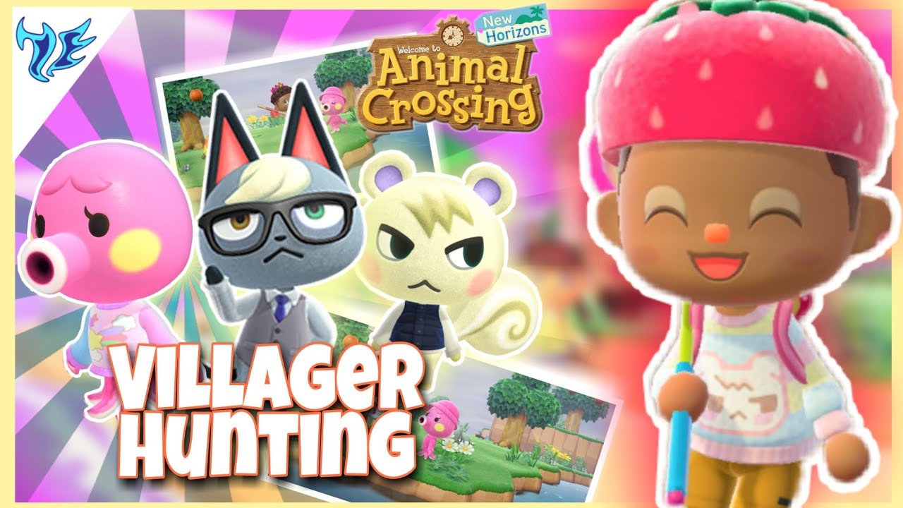 HUNTING FOR RARE VILLAGERS! in Animal Crossing : New Horizons