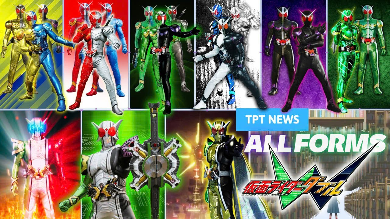 TẤT CẢ HÌNH DẠNG CỦA KAMEN RIDER W | All Forms Của Thám Tử Fuuto | TPT NEWS