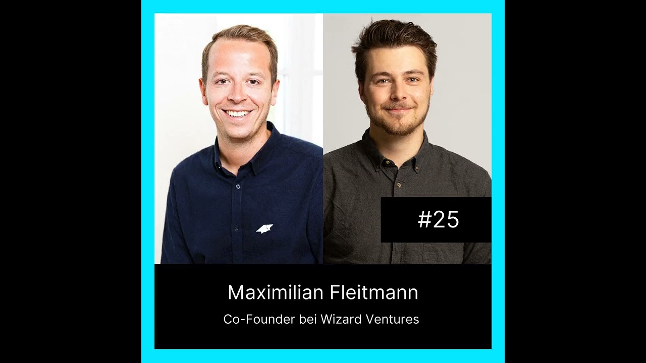 Digitalconomics #25 Wie man eine Internet Holding baut - mit Maximilian Fleitmann von Wizard Venture