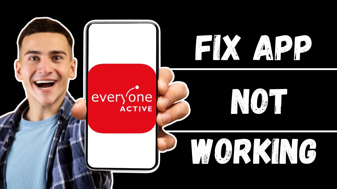 How to Fix Everyone Active App Not Working | Resolve App Issues (2024)