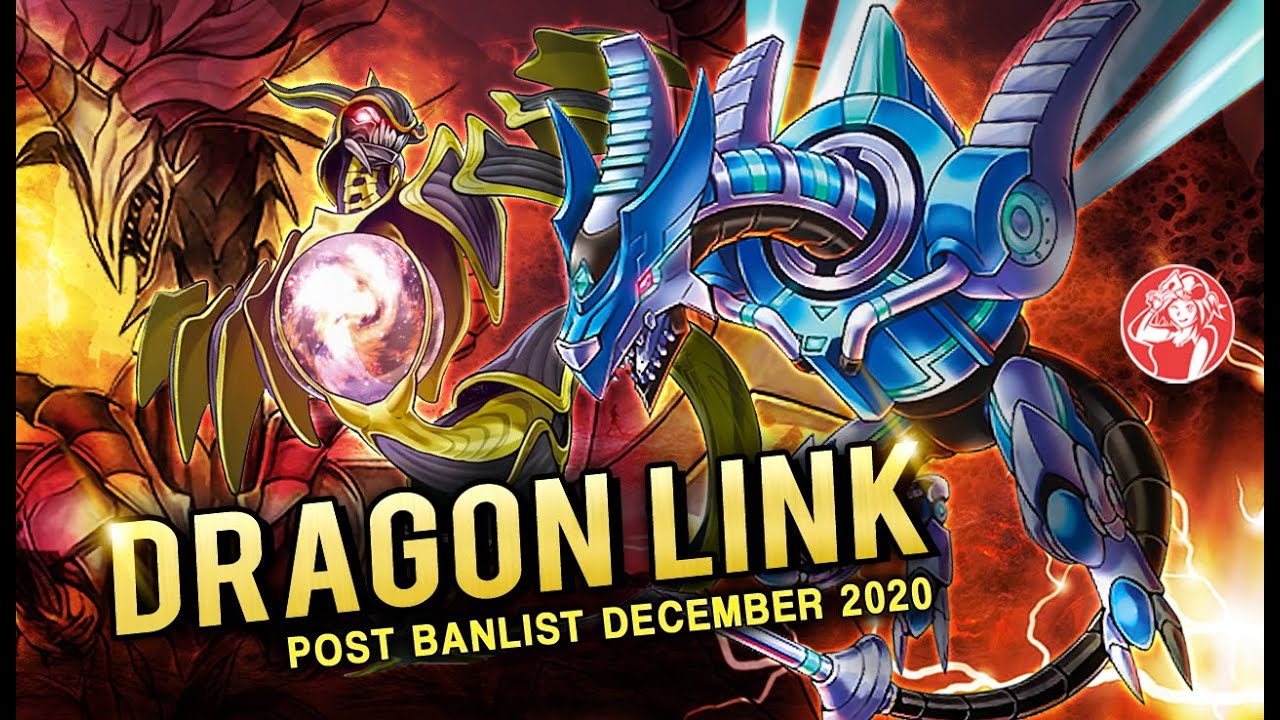 Deck DRAGON LINK  + Análisis 📈 |  🚫 Post BANLIST December 2020 🚫