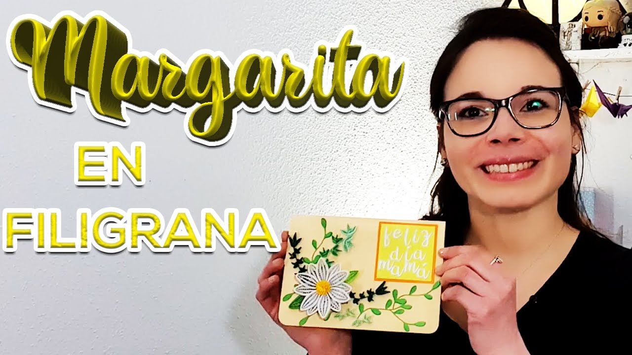 Quilling Paper: Margarita en filigrana | TUTORIAL 🌼