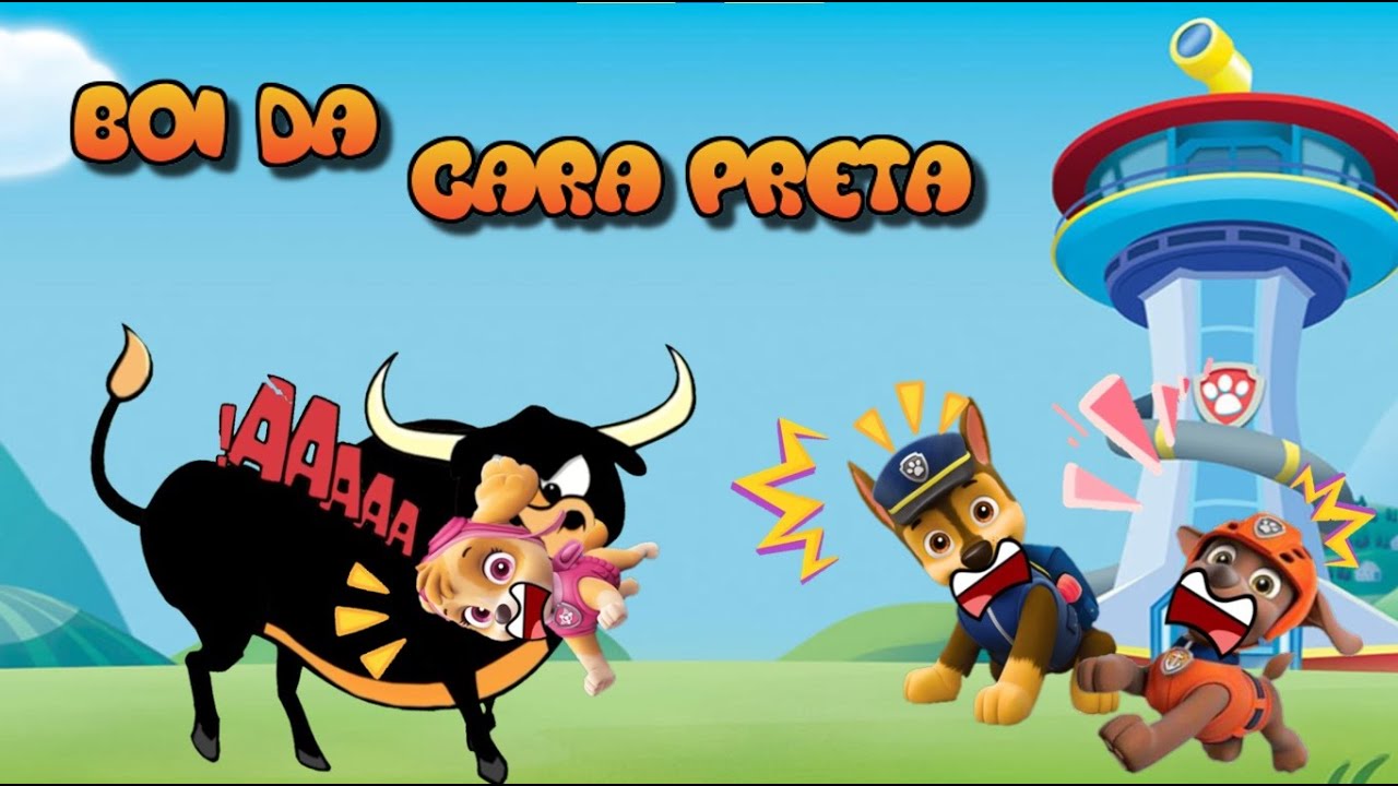 BOI DA CARA PRETA PATRULHA CANINA (ATEN&Ccedil;&Atilde;O) !!! M&Uacute;SICAS INFANTIS e CAN&Ccedil;&Otilde;ES DE NINAR сборник
