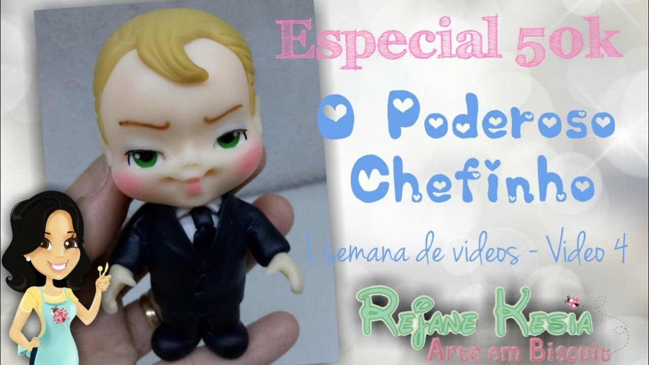 Especial 50k - O Poderoso Chefinho - Video 4 (Uma semana de videos)