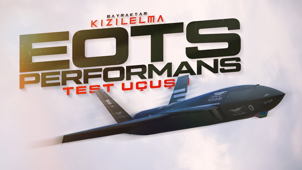 Bayraktar #KIZILELMA | EOTS Performans Test Uçuşu