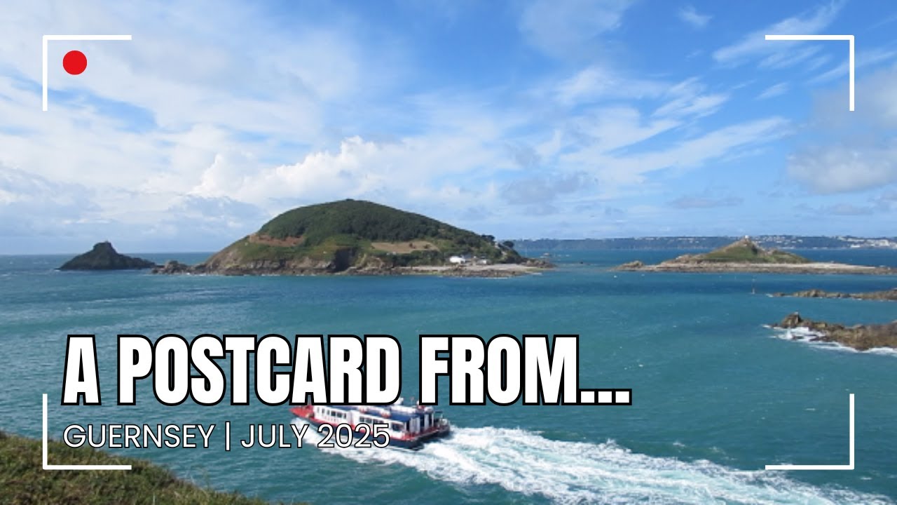 A Postcard from...Guernsey|July 2025