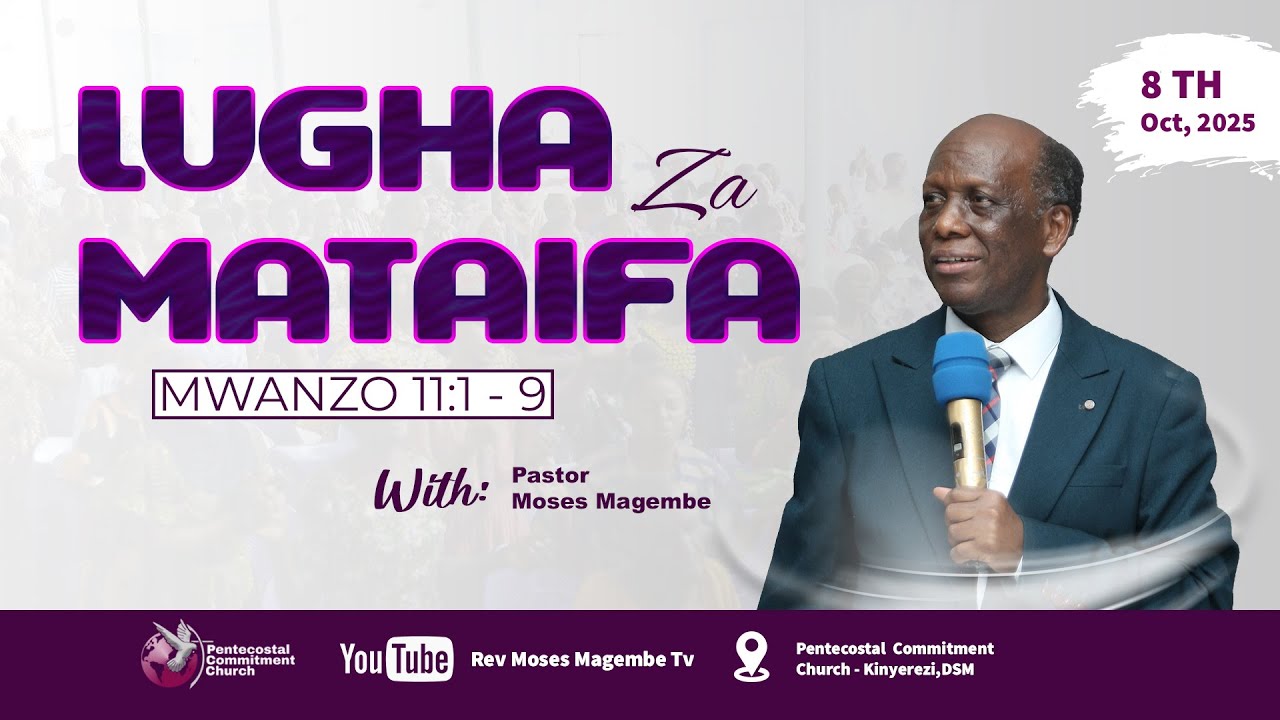 Mch Moses Magembe - LUGHA ZA MATAIFA