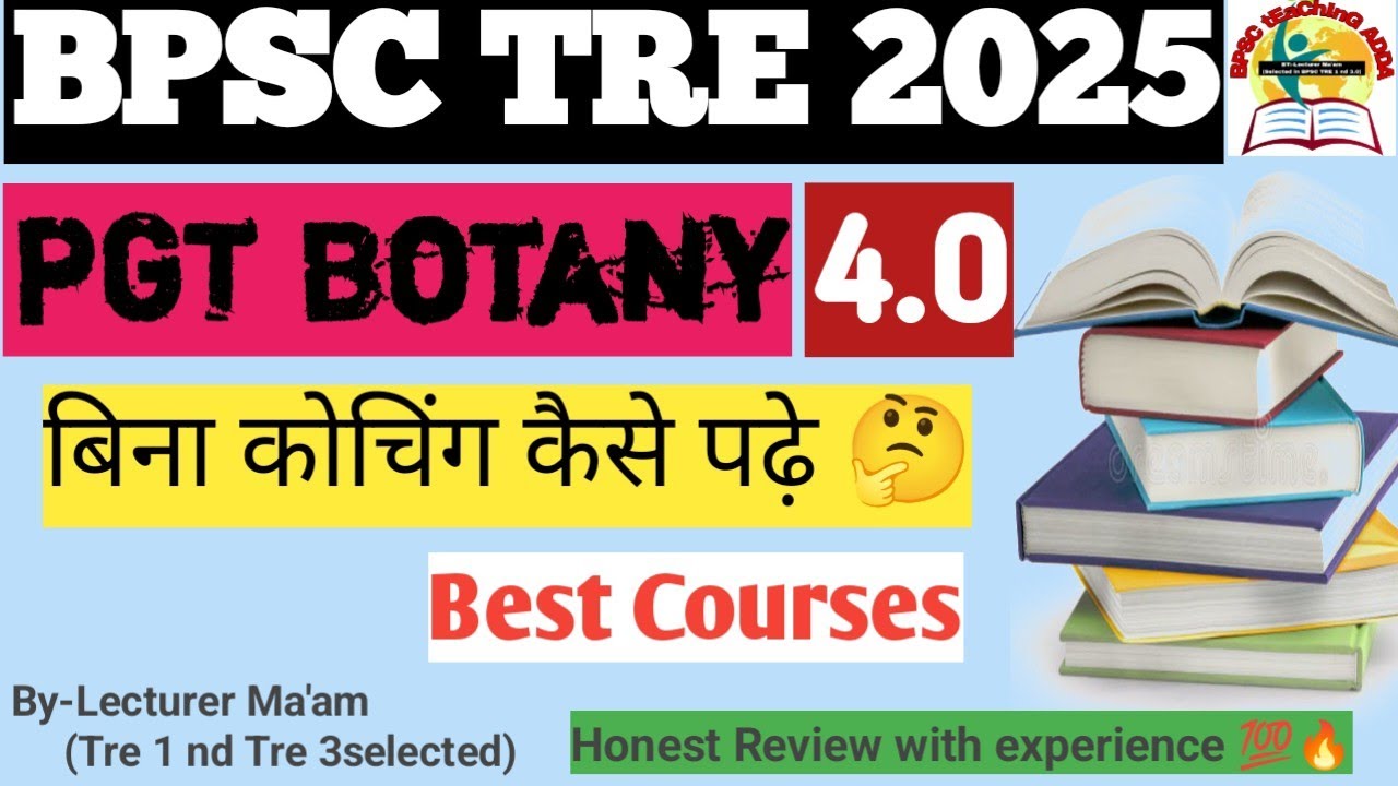 #Bpsc Tre 4Pgt Botany|BPSC pgt botany Best course|BPSC Tre4 pgt botany best books|BPSC botany ksepde
