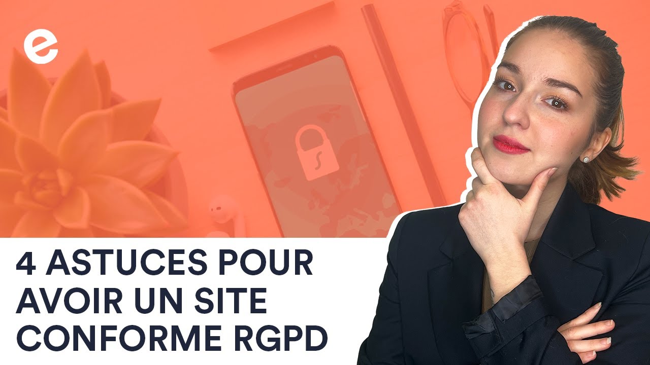 Conformit&eacute; RGPD : comment prot&eacute;ger les donn&eacute;es personnelles de nos clients sur notre site web ?
