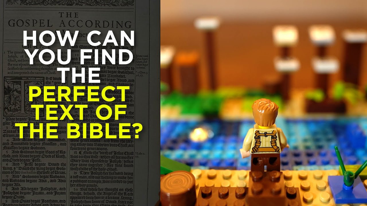 How Can You Find the Perfect Text of the Bible?