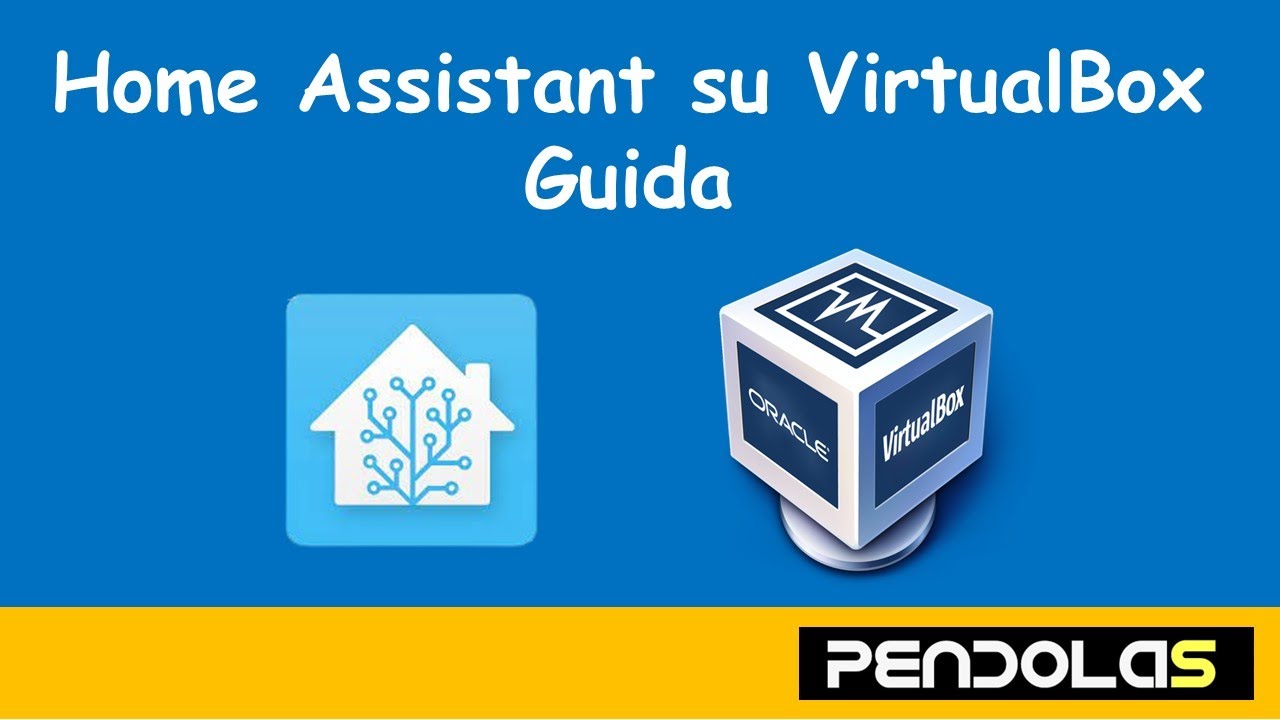 Come installare Home Assistant su virtualBox.🇮🇹