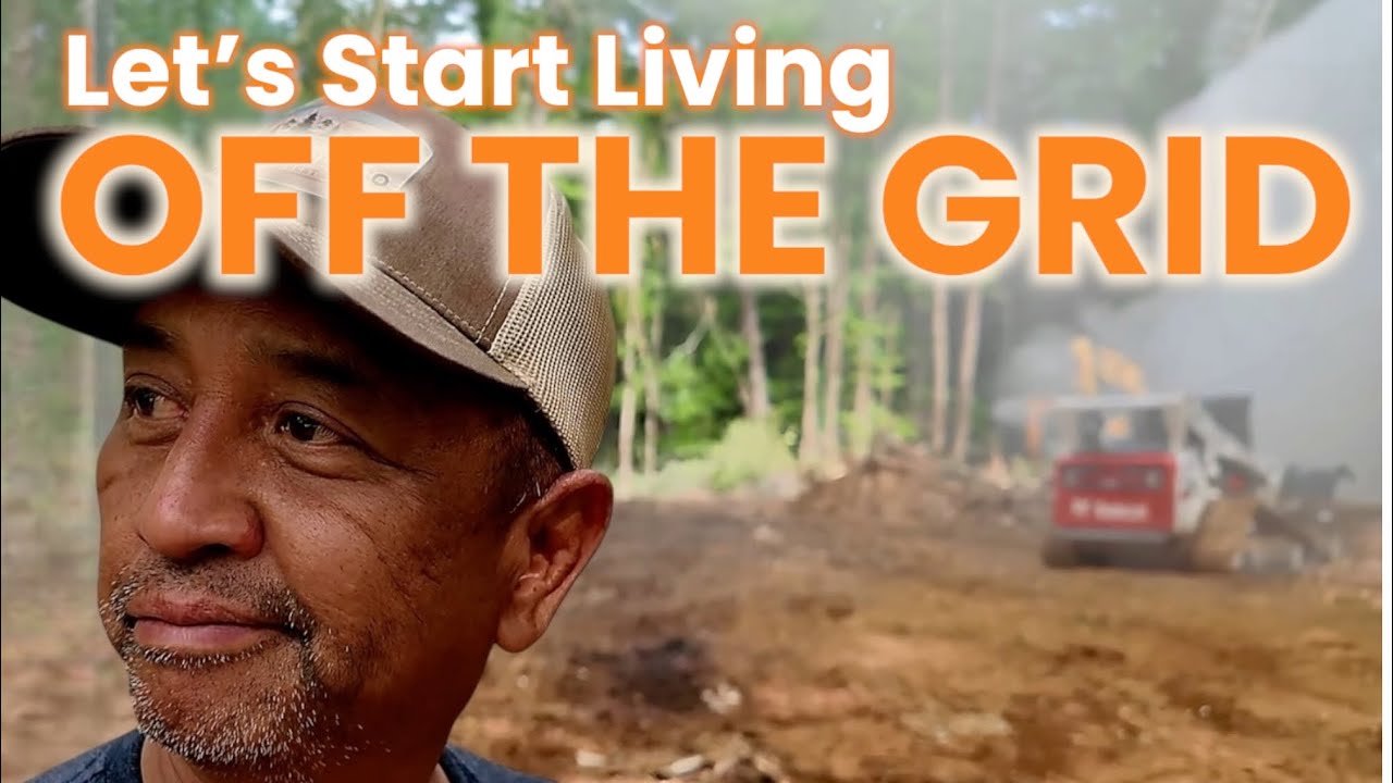 Building The Homestead - Off Grid Living 
