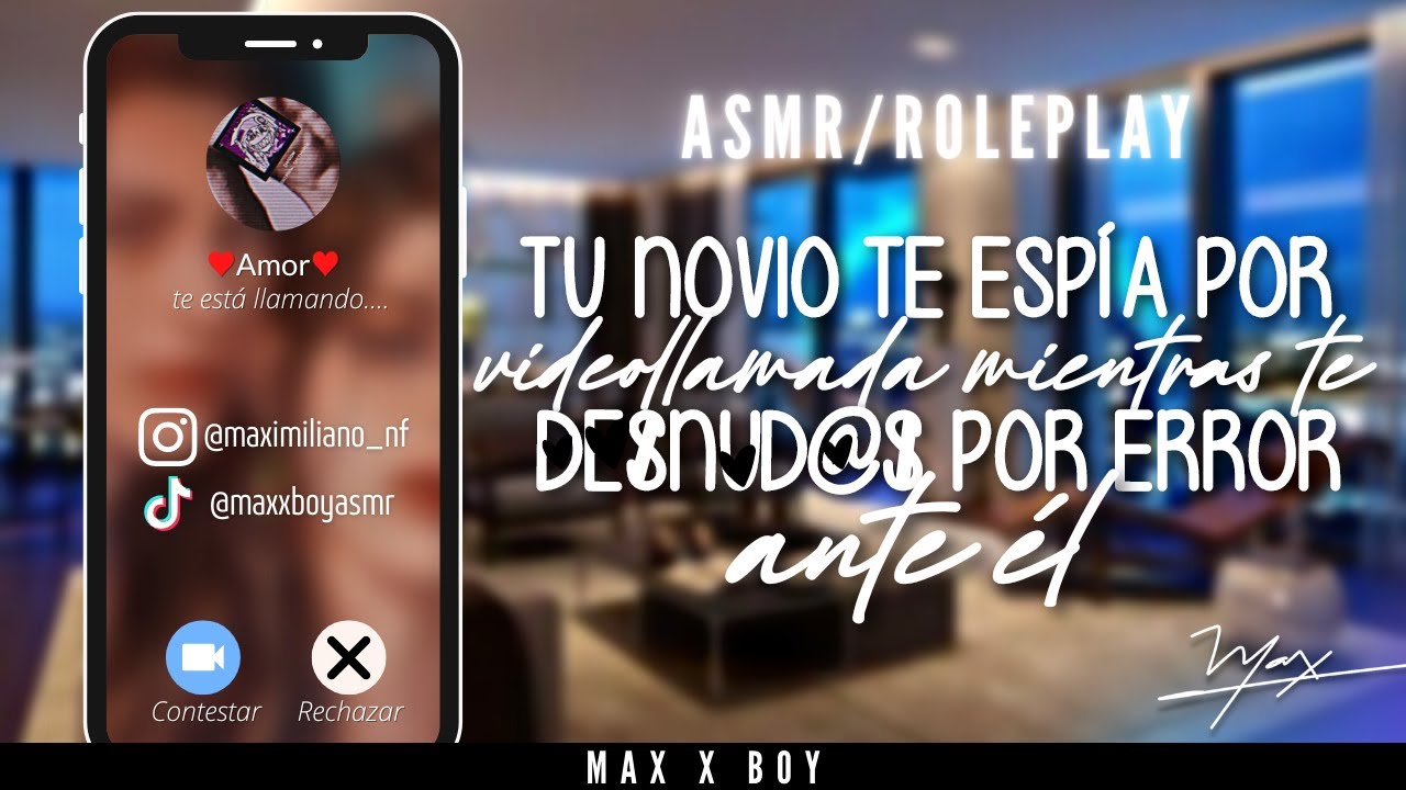 TU NOVIO te ESPÍA por VIDEOLLAMADA COMO TE DES... por ERROR ANTE ÉL [ASMR/ROLEPLAY] [M4F]