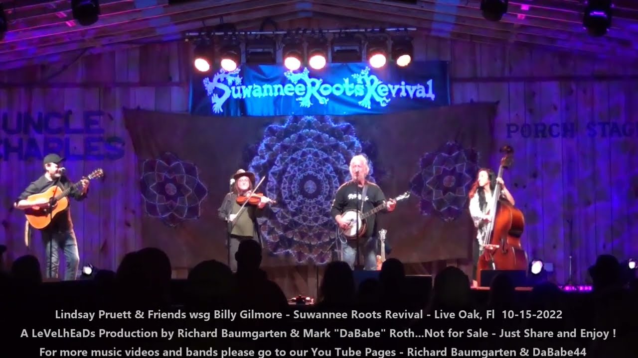 Lindsay Pruett & Friends wsg Billy Gilmore - Suwannee Roots Revival - Live Oak, Fl  10- 15- 2022