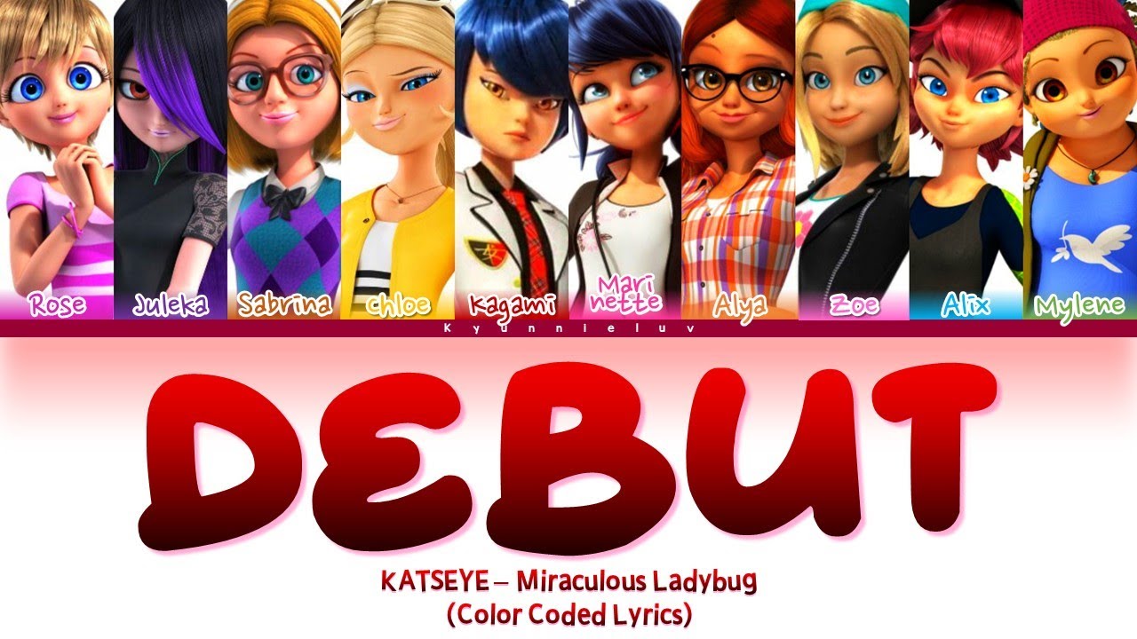 How Would Miraculous Ladybug Girls sing 'Debut' (KATSEYE) | Color Coded Lyrics + Line Distribution