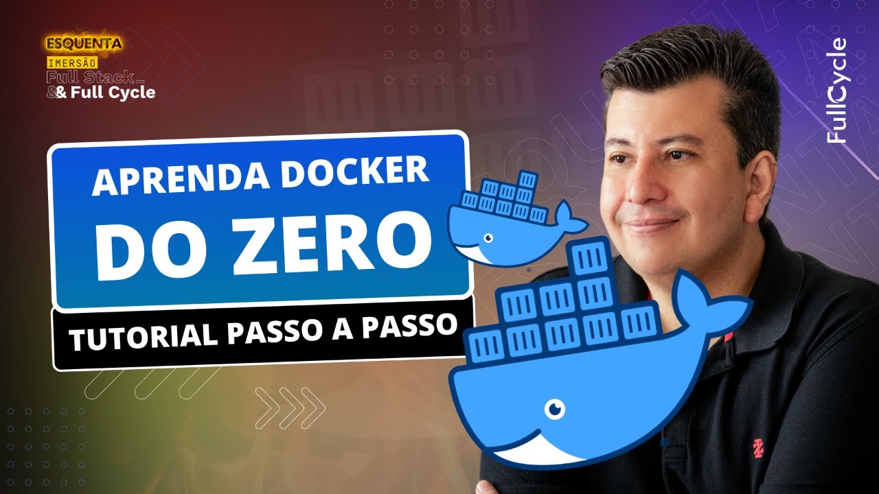 Aprenda Docker do Zero, tutorial passo a passo.