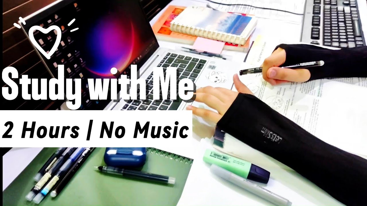 2 Hour Study With Me | 60 Min Focus + 5 Min Break &times;2 | Pomodoro | No Music | Real Study Sounds