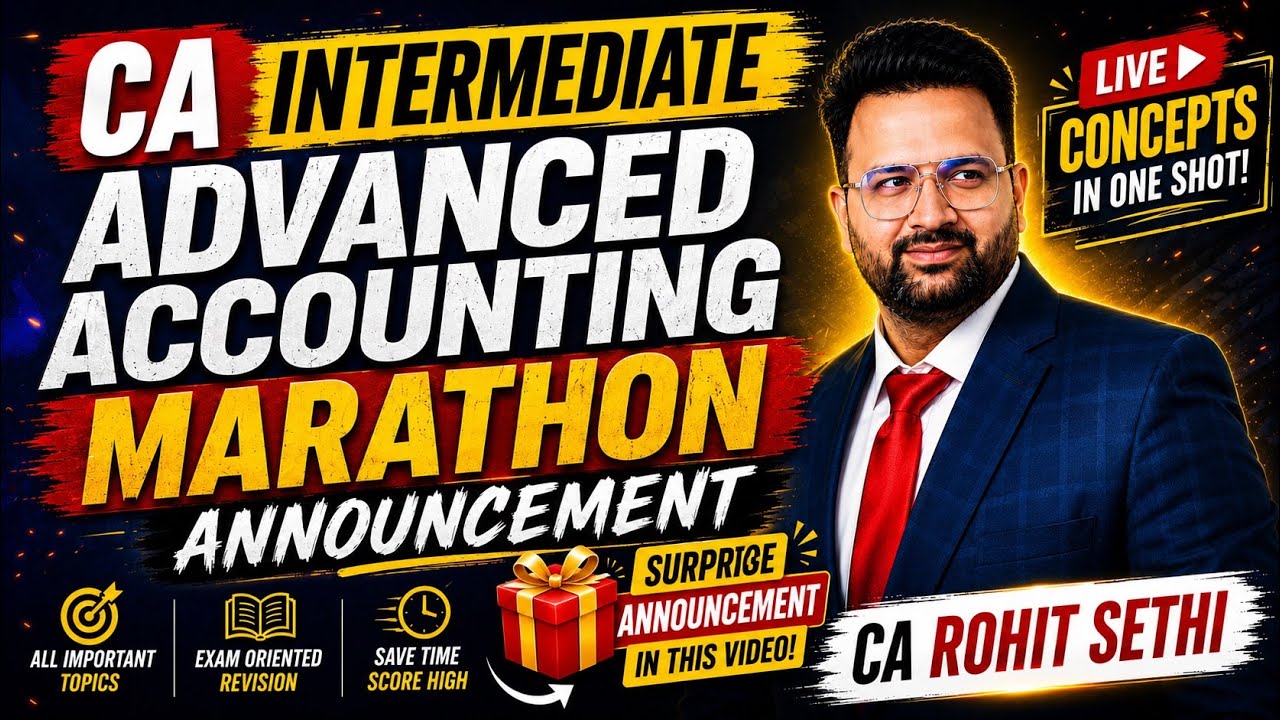 CA Inter Marathon Announcement 2026 | CA Rohit Sethi | Complete Revision & Exam Strategy 🔥