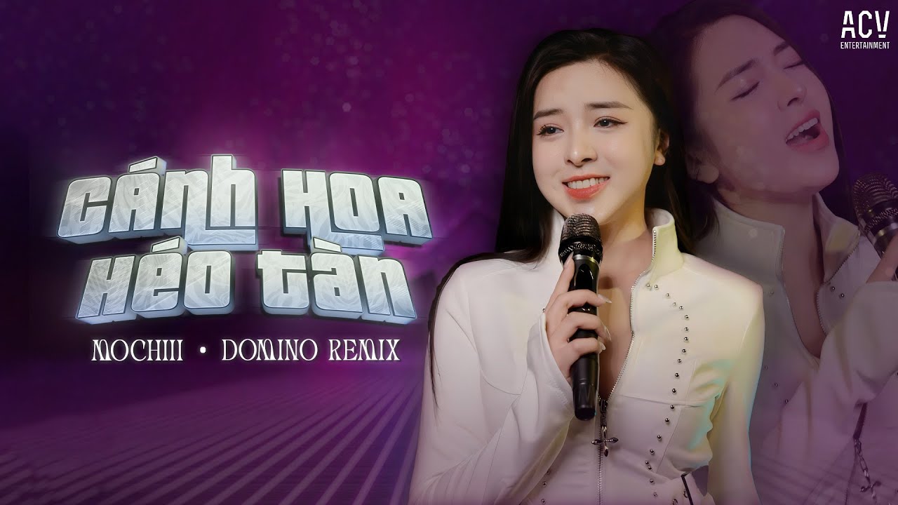 CÁNH HOA HÉO TÀN REMIX - MOCHIII x DOMINO REMIX | Giống Như Một Vở Kịch Buồn...