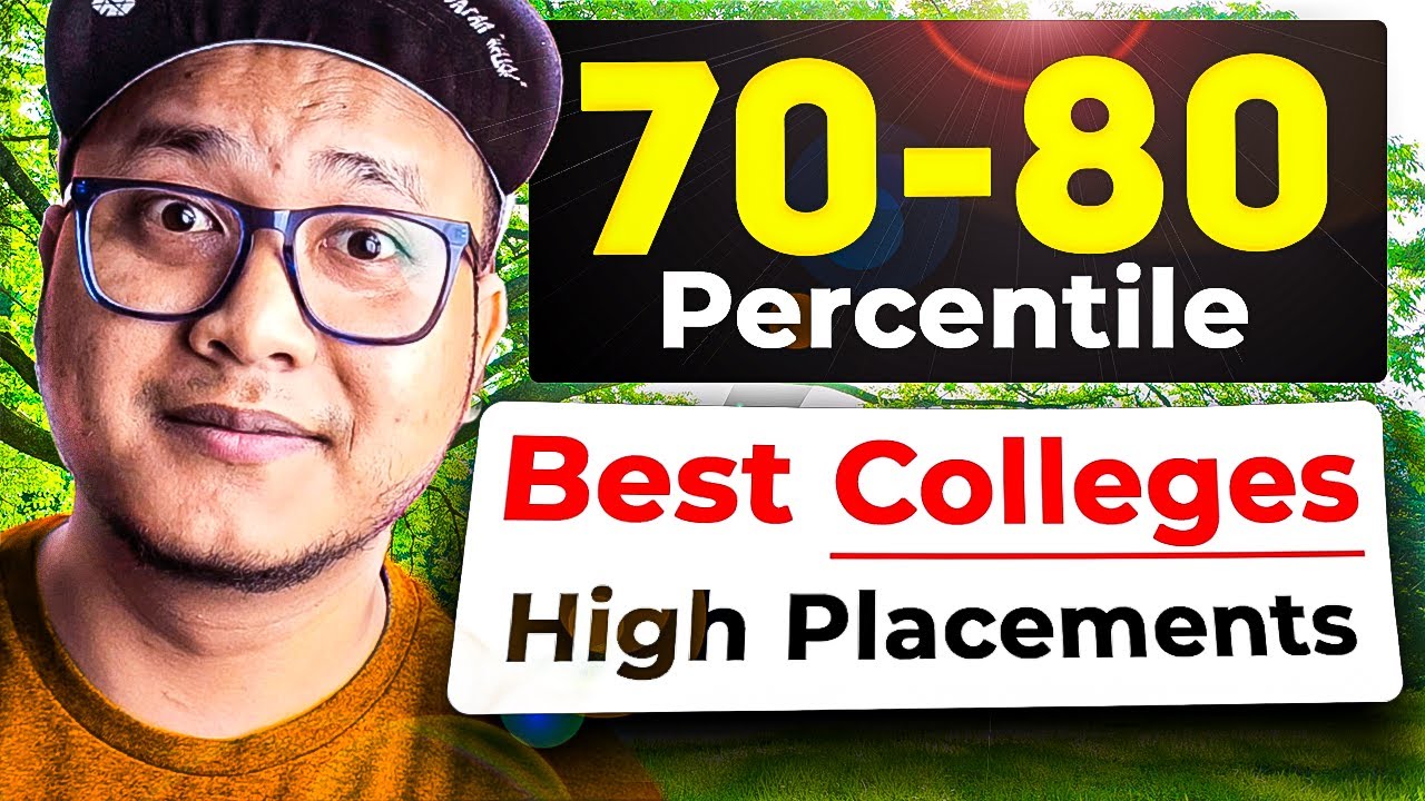 70-80 Percentile? BEST Colleges for High Placements in 2025! 🚀 | Jee Mains