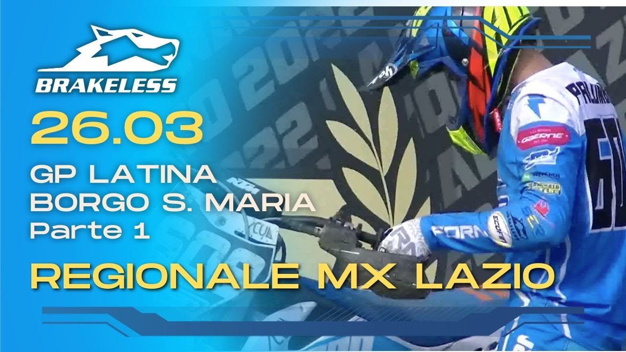 GP Latina 26.03 (Pt.1) | Regionale MX Lazio 2023