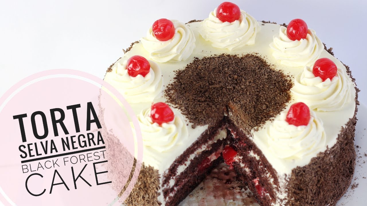 Torta Selva Negra | Paso a Paso