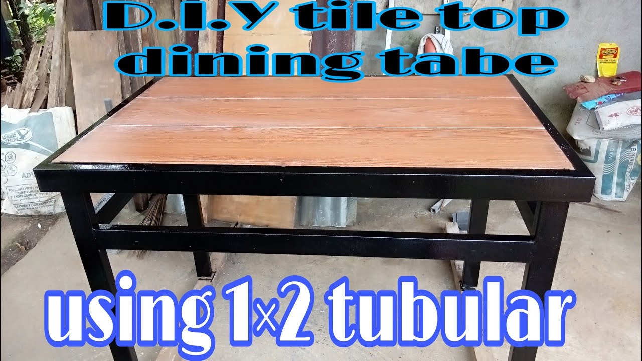 D.I.Y. tile top dining table using 1×2 square tube/ tubular #how to make