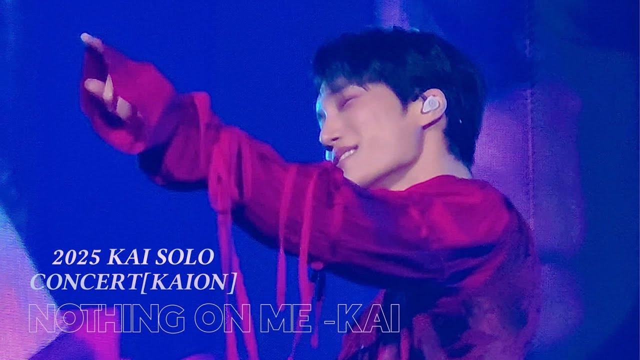 [ KAION ] 2025 EXO KAI SOLO CONCERT IN SEOUL | 'Nothing On Me - KAI'