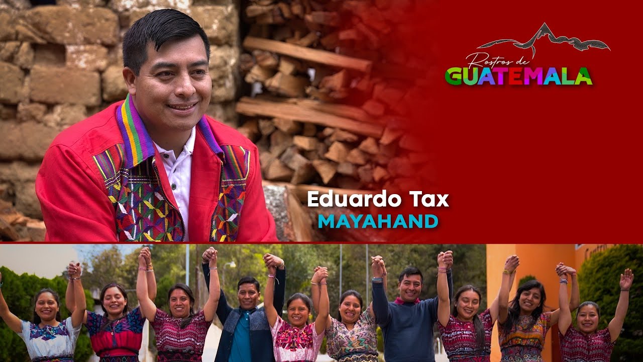 Rostros de Guatemala – MAYAHAND – Eduardo Tax – Totonicapán