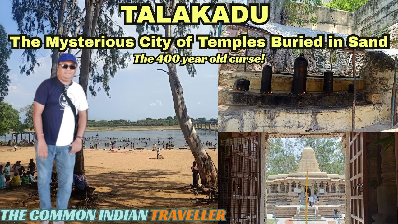 Talakadu: The Mysterious Town Buried in Sand | Karnataka’s Hidden Gem| Curse of the Queen #trending