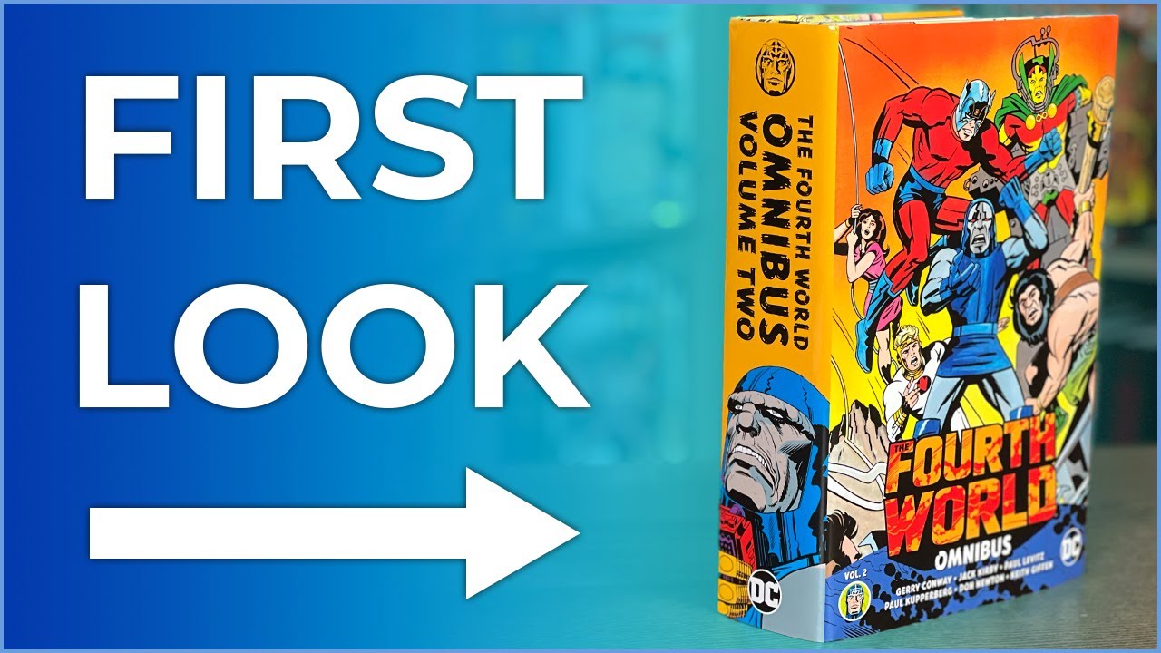 The Fourth World Omnibus Volume 2 Overview | The Great Darkness Saga | Super Powers