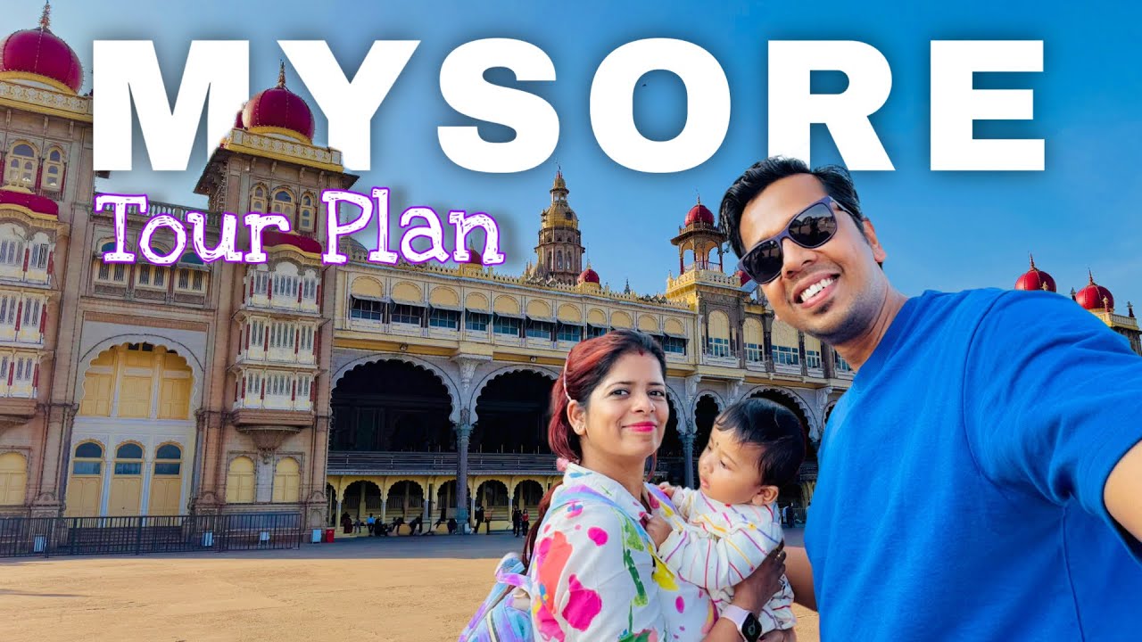 Mysore Tour plan and Budget | Detailed A-Z Mysore Travel Guide | Mysore Tourist places | Mysuru