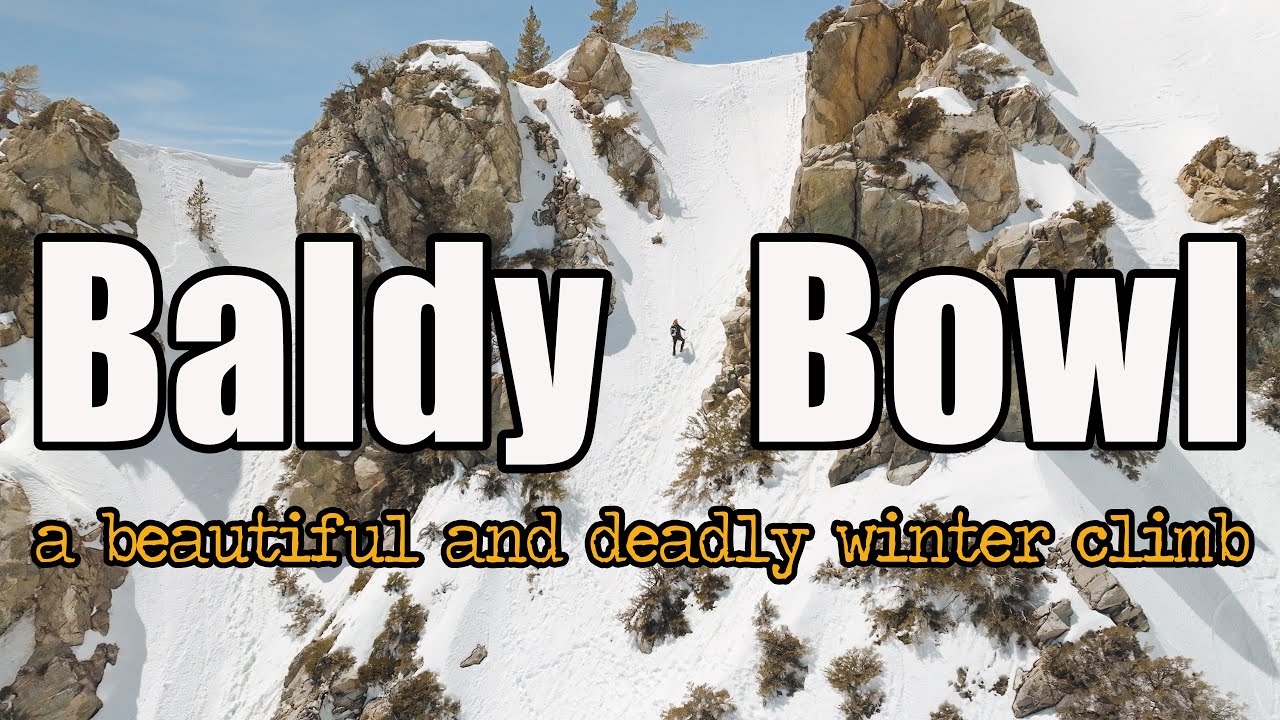 Baldy Bowl | A Beautiful And Deadly Winter Climb