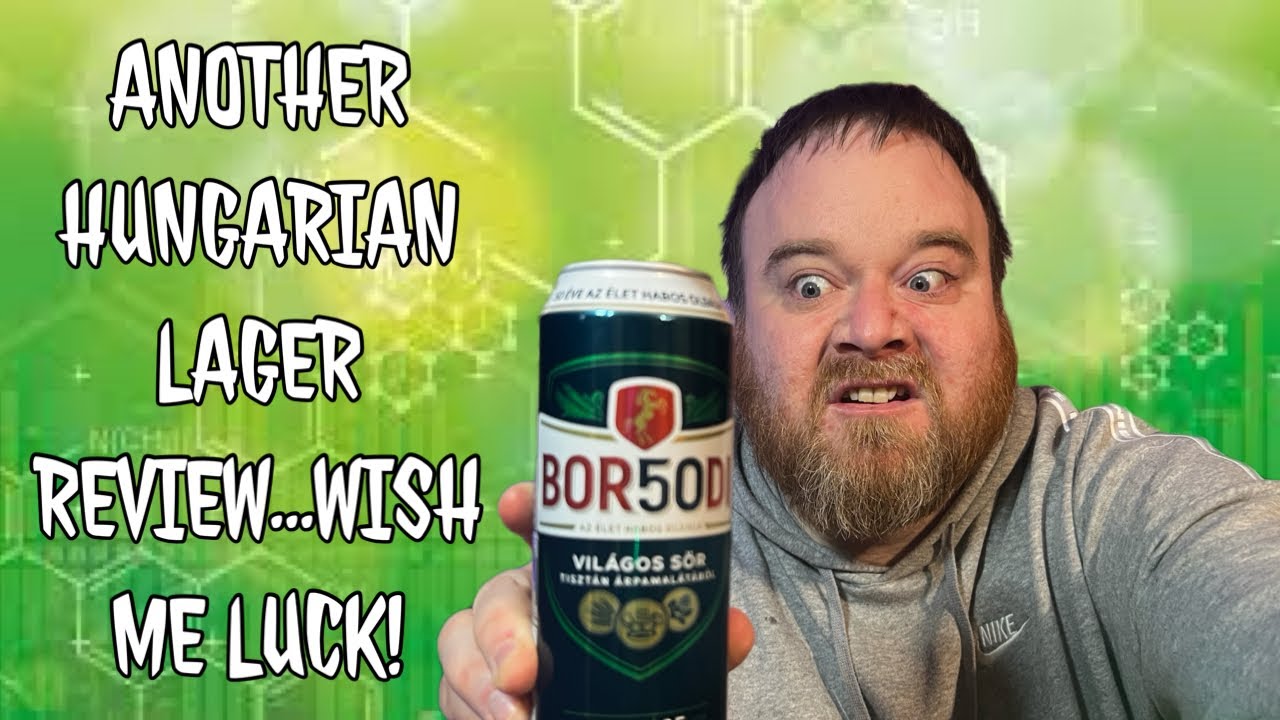 Borsodi (VILÁGOS SÖR) Hungarian Lager Beer Review!
