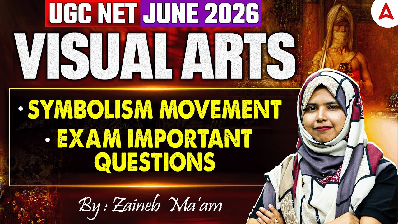 UGC NET Visual Arts | UGC NET Visual Arts Symbolism Movement Exam Important Question By Zainab Mam