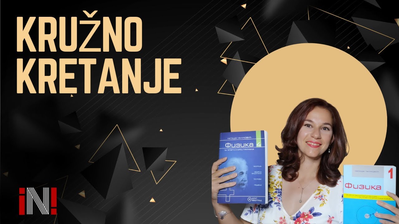 Fizika 1 - Kružno kretanje