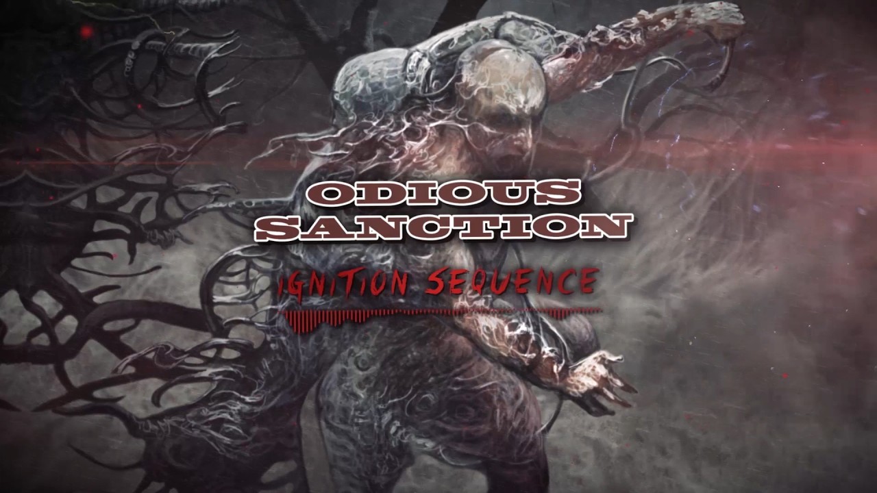 ODIOUS SANCTION - IGNITION SEQUENCE [OFFICIAL LYRIC VIDEO] (2026) SW EXCLUSIVE