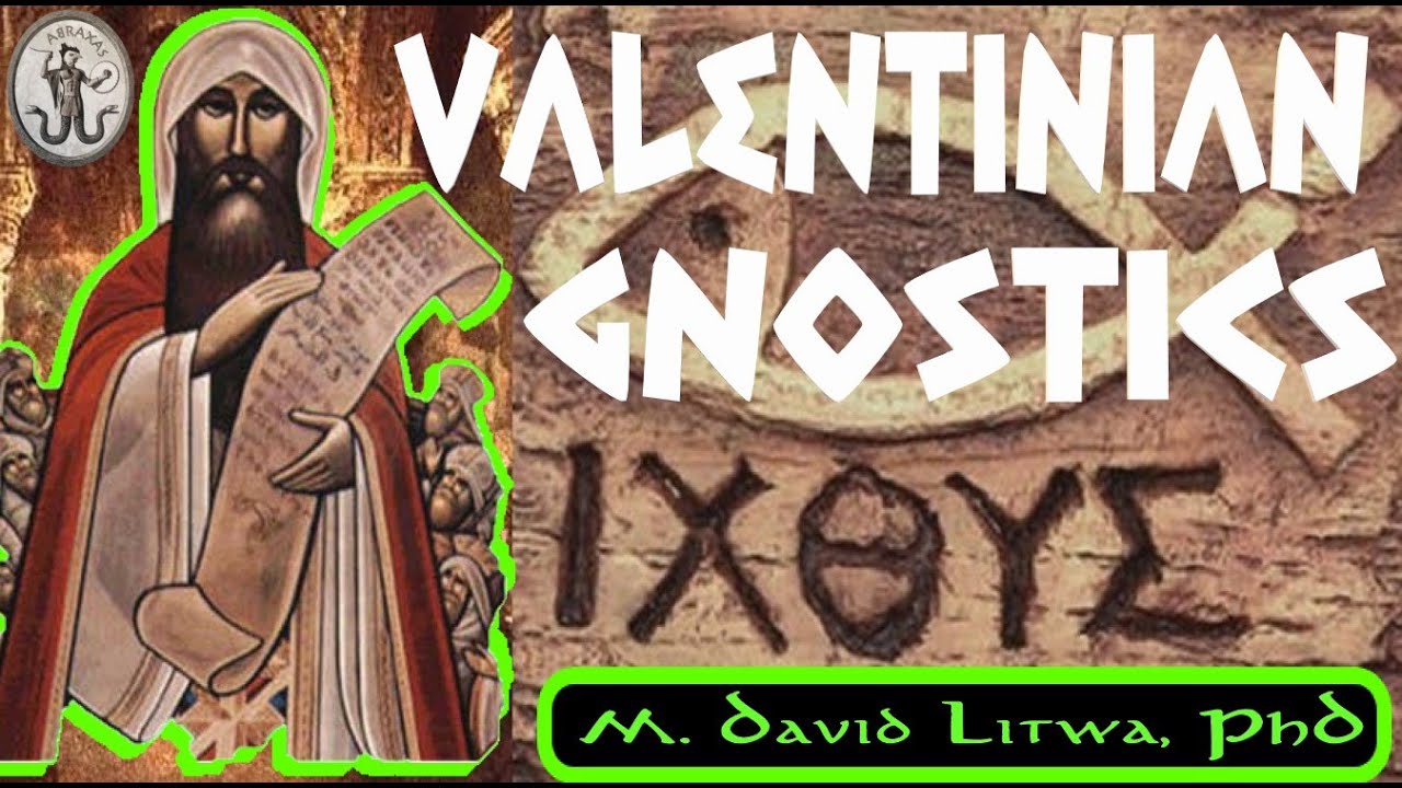 Lost Christian Cult of Valentinians Found | Valentinus of Rome | M. David Litwa, PhD