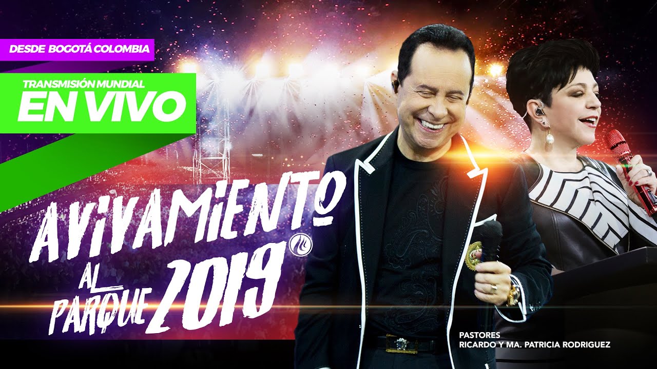 Avivamiento al Parque 2019 | Pastores Ricardo y Ma. Patricia Rodríguez