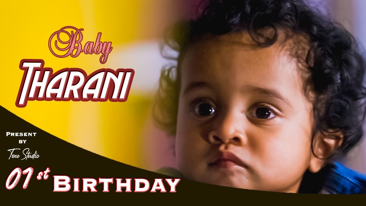 Birthday Highlight l Baby Tharani l Tonestudio
