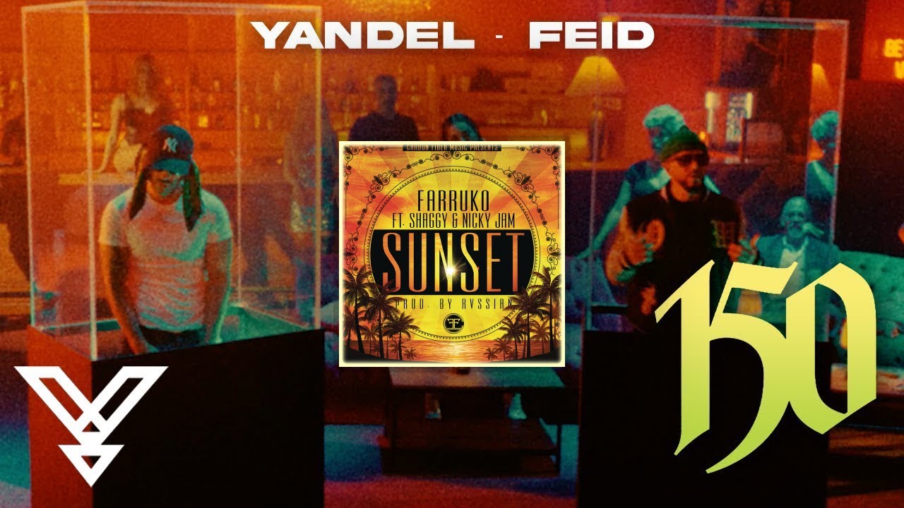 150 Remix - Yandel, Feid, Nicky Jam, Farruko