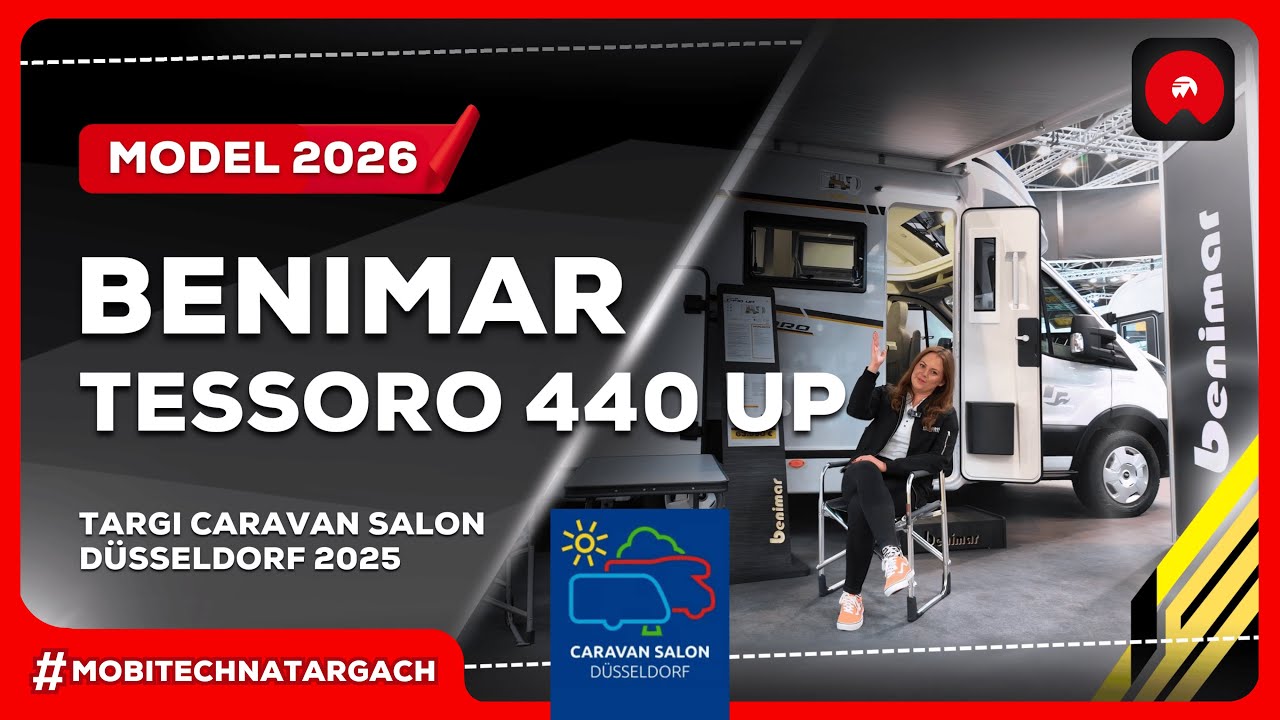 Benimar Tessoro 440 UP - nowoczesny kamper na sezon 2026 | Caravan Salon D&uuml;sseldorf