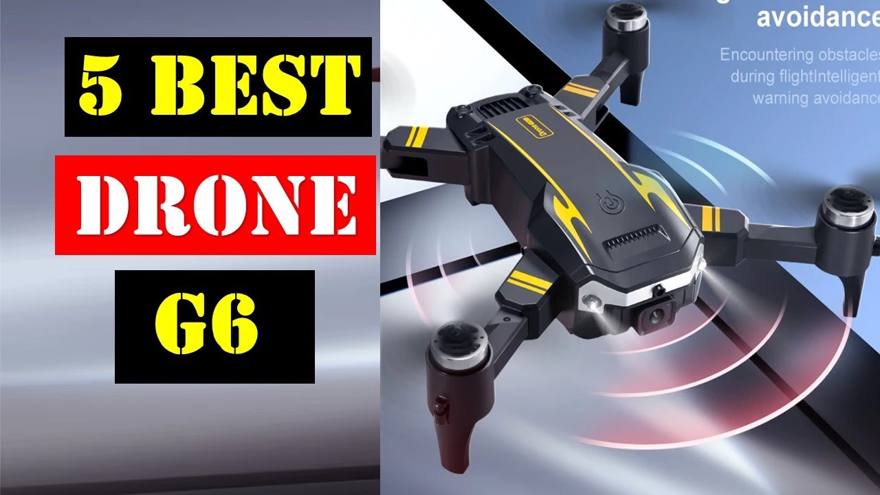 Best Drone G6 2024 | Top 5 Best Drone G6 - Review