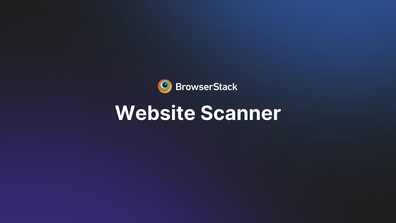 BrowserStack Website Scanner