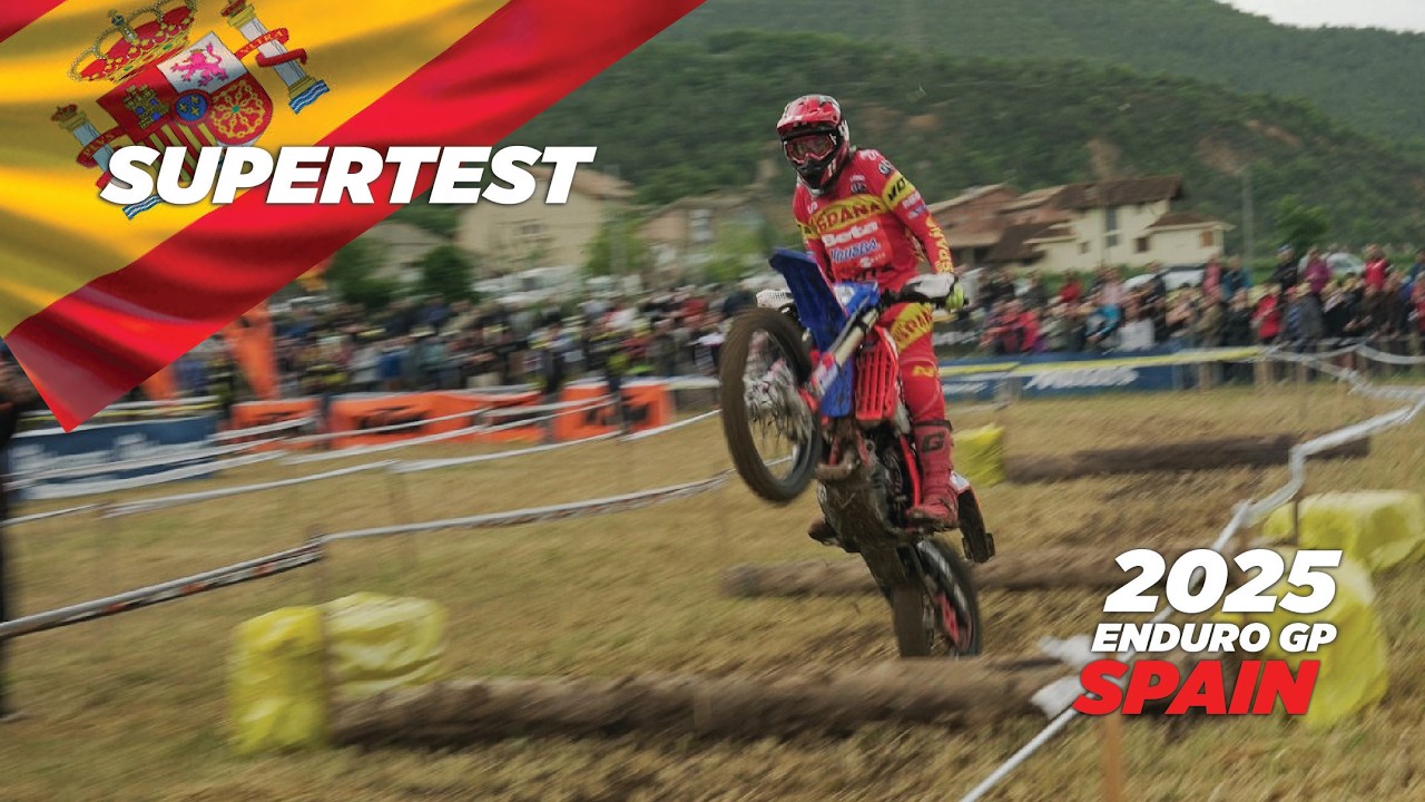 GP OF SPAIN | 2025 ENDURO GP | SUPER TEST