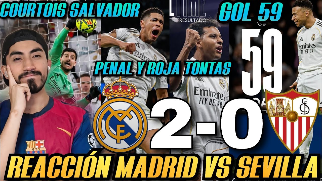 REACCIONES DE UN HINCHA AL REAL MADRID VS SEVILLA 2-0 ¡SUMAN 3 PUNTOS Y PRESIÓN AL BARCA! 